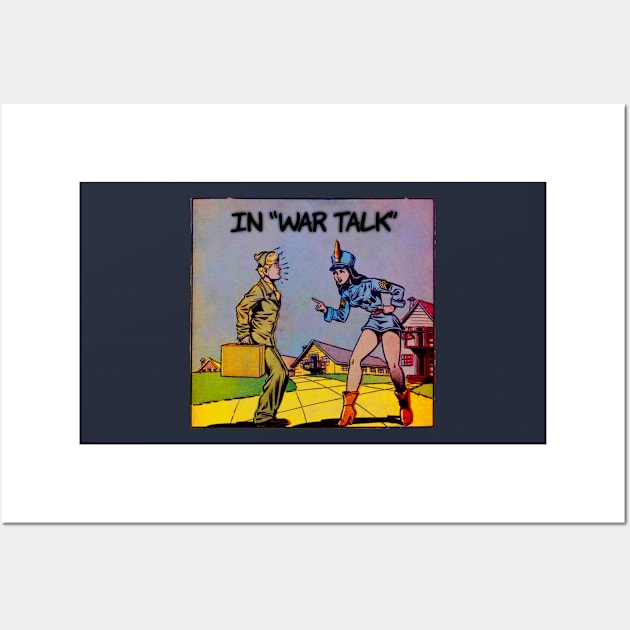 Retro In war talk Wall Art by Petko121212